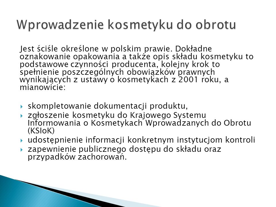 Zasady Dotycz Ce Dopuszczania Kosmetyk W Do Obrotu Ppt Pobierz